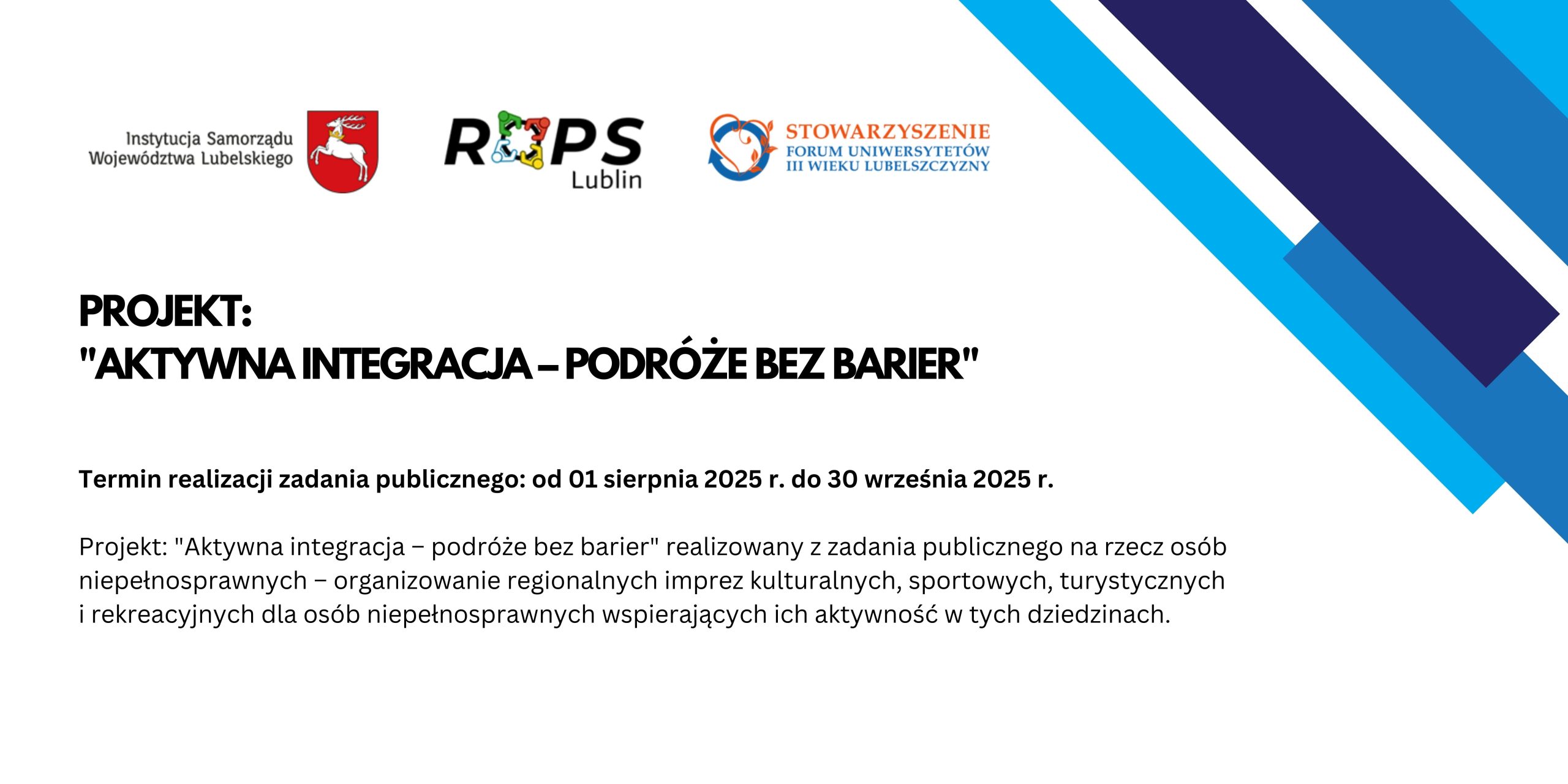Projekt "Aktywna integracja – podróże bez barier"