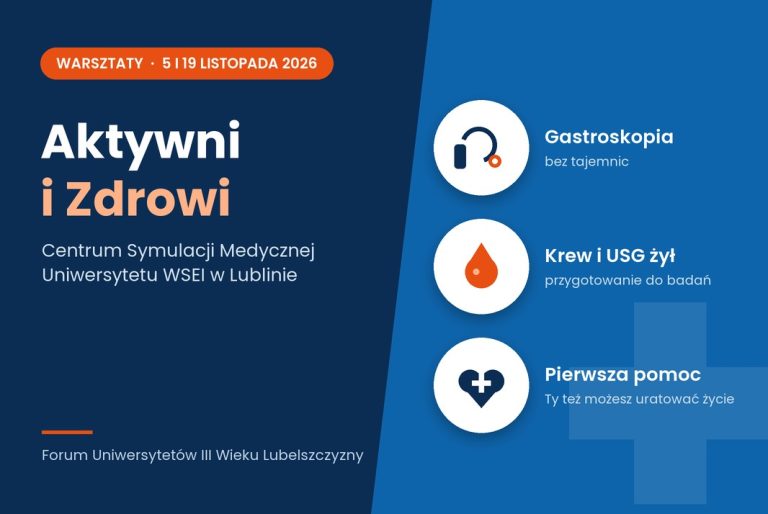 Warsztaty w Centrum Symulacji Medycznej – „Aktywni i Zdrowi” (5 i 19 listopada 2026)